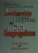 Leadership Work Program for New Testament Congregations, A