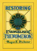 Restoring Evangelistic Phenomenon