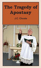 Tragedy of Apostasy, The (Qty: 25)