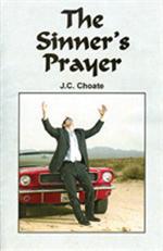 The Sinner's Prayer (Qty: 25)