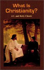 What Is Christianity?