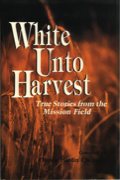White Unto Harvest